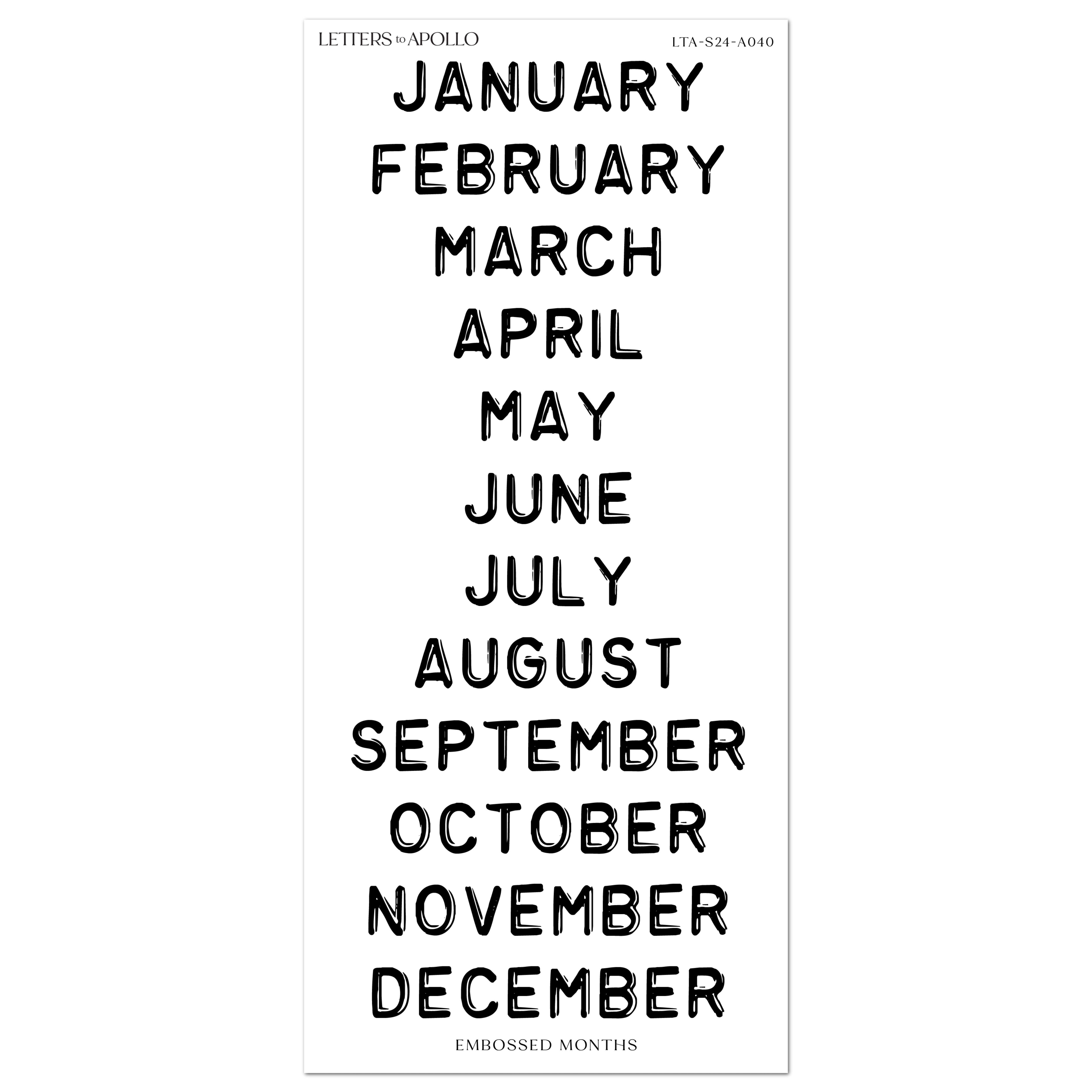 EMBOSSED MONTHS – Letters to Apollo