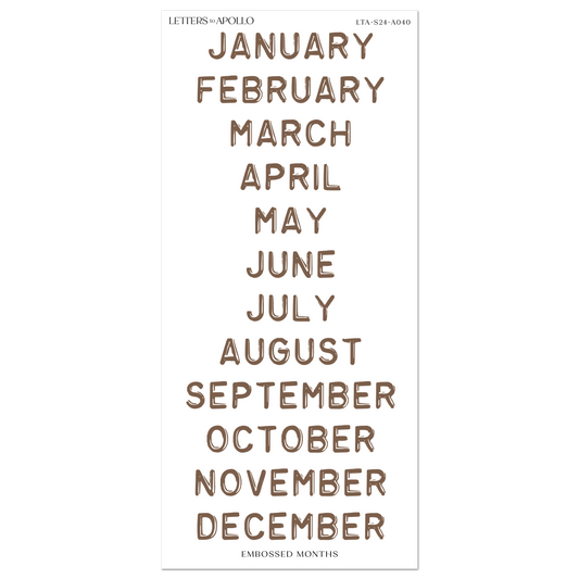 CHOCOLATE EMBOSSED MONTHS